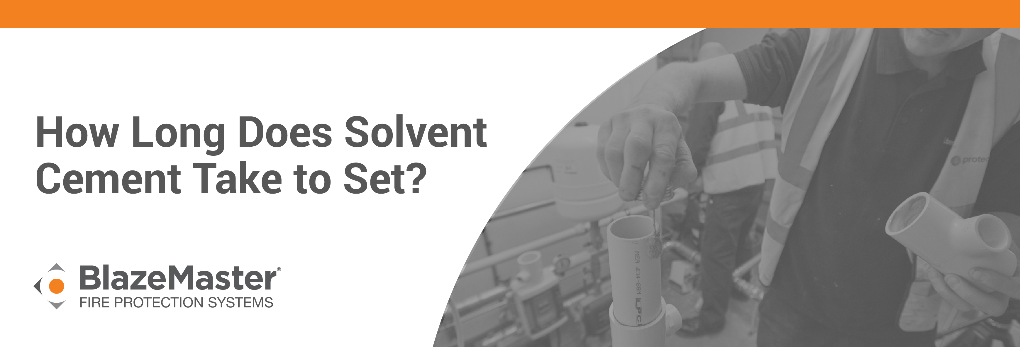 How Long Does Solvent Cement Take to Set?
